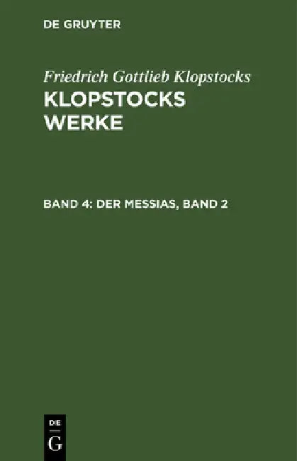 Der Messias, Band 2 by Friedrich Gottlieb Klopstocks