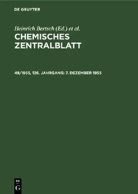 7. Dezember 1955 by Deutsche Chemische Gesellschaft, Heinrich Bertsch, Wilhelm Klemm
