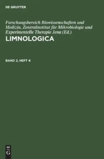 Limnologica. Band 2, Heft 4 by Akademie Der Wissenschaften Der Ddr, Forschungsbereich Biowissenschaften Und