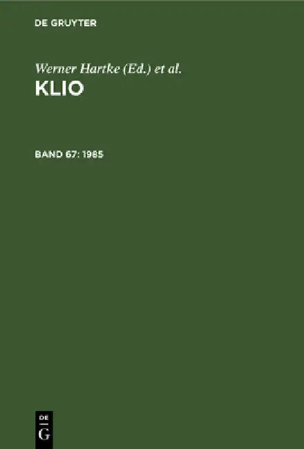 1985 by Zentralinstitut Für Alte Geschichte Und, Werner Hartke, Rigobert Günther
