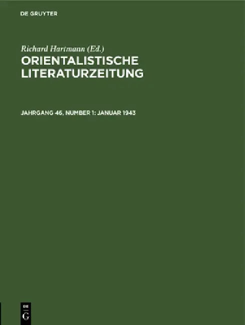 Januar 1943 by Institut Für Altorientalische Philologie, H. Ehelolf, R. Hartmann