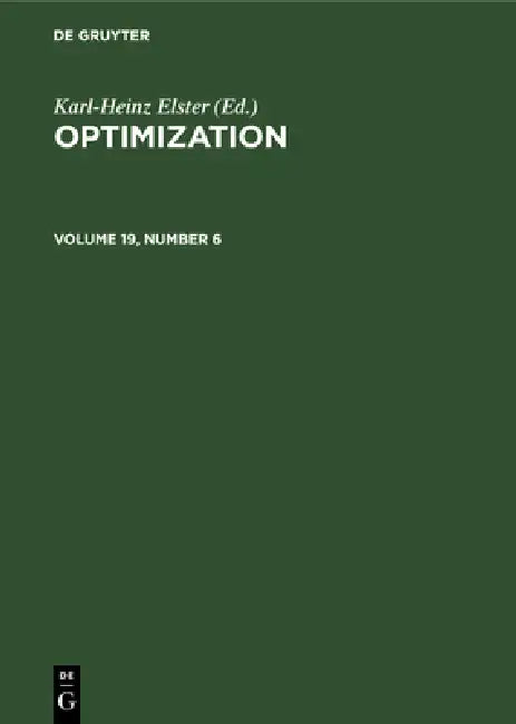 Optimization. Volume 19, Number 6 by No Contributor