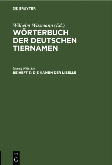 Die Namen Der Libelle by Georg Nitsche