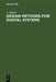 Design Methods for Digital Systems by J. Chinal, A. Preston, A. Summer