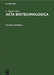 ACTA Biotechnologica. Volume 5, Number 4 by No Contributor