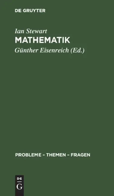 Mathematik by Ian Stewart, Günther Eisenreich
