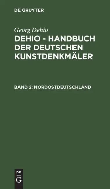 Nordostdeutschland by Ernst Gall, Georg Dehio
