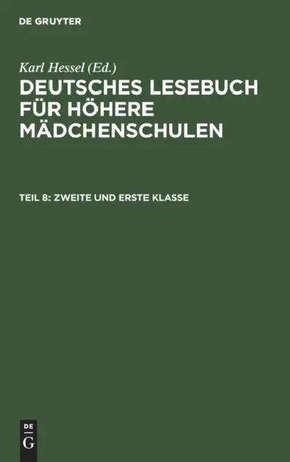 Zweite Und Erste Klasse by Karl Hessel