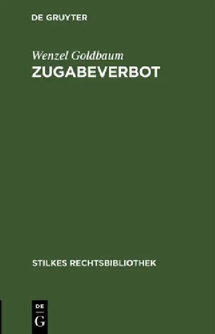 Zugabeverbot by Wenzel Goldbaum