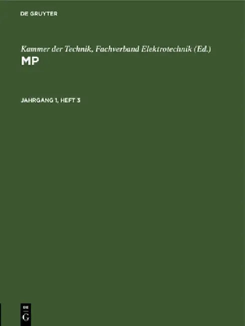 Mp. Jahrgang 1, Heft 3 by Kammer Der Technik Fachverband Elektrote