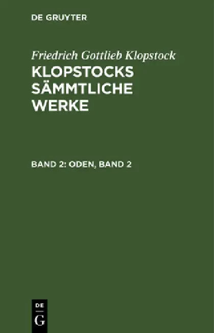 Oden, Band 2 by Friedrich Gottlieb Klopstock