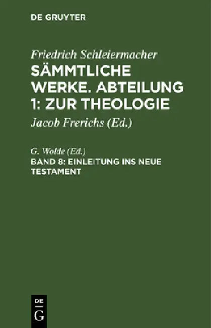 Einleitung Ins Neue Testament by G. Wolde, Friedrich Lücke