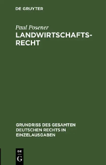 Landwirtschaftsrecht by Paul Posener