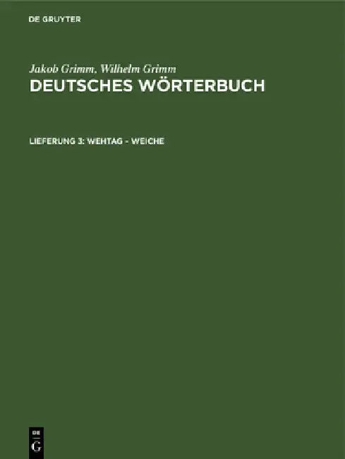 Wehtag - Weiche by Jakob Grimm, Wilhelm Grimm