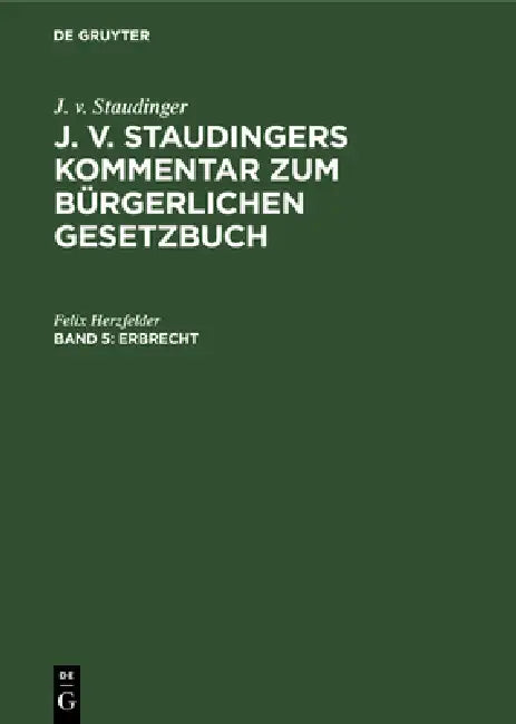 Erbrecht by Felix Herzfelder