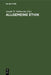Allgemeine Ethik: Mit Bezugnahme Auf Die Realen Lebensverhältnisse. Pragmatisch Bearbeitet by Joseph W. Nahlowsky