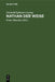 Nathan Der Weise: Ein Dramatisches Gedicht in Fünf Aufzügen by Gotthold Ephraim Lessing, Franz Muncker