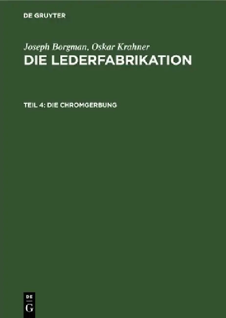 Die Chromgerbung by Ferdinand Kohl
