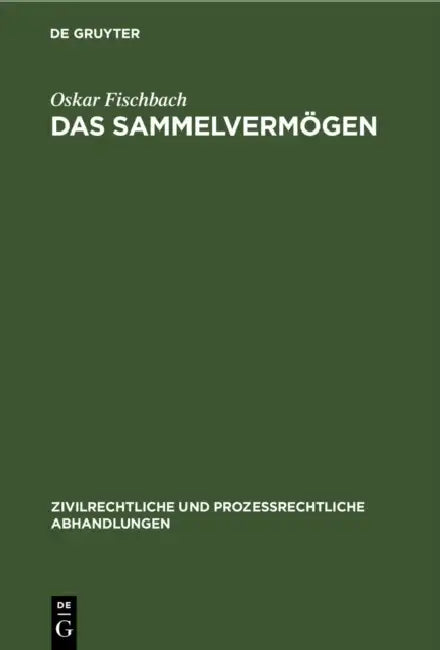 Das Sammelvermögen by Oskar Fischbach