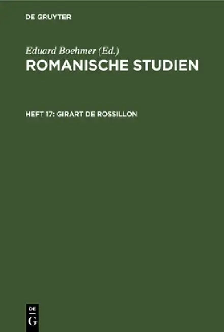 Girart de Rossillon by Eduard Boehmer