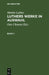 Luthers Werke in Auswahl by Otto Clemen, Albert Leitzmann, Martin Luther