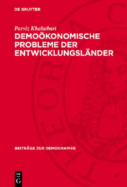 Demoökonomische Probleme Der Entwicklungsländer by Parviz Khalatbari