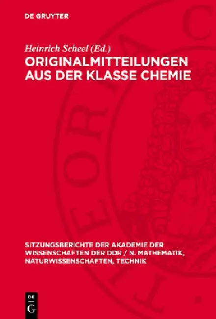 Originalmitteilungen Aus Der Klasse Chemie by Heinrich Scheel