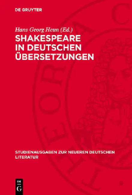 Shakespeare in Deutschen Übersetzungen by Hans Georg Heun