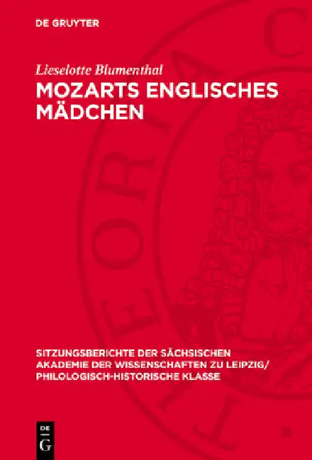Mozarts Englisches Mädchen by Lieselotte Blumenthal