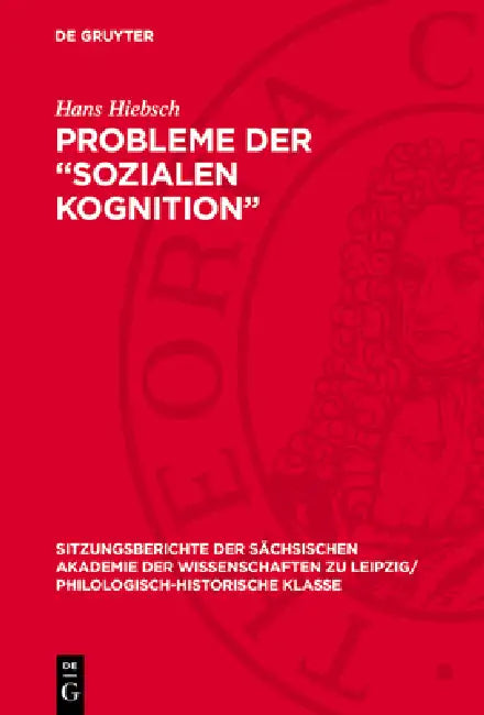 Probleme Der "Sozialen Kognition": In Memoriam Henri Tajfel (1919-1982) by Hans Hiebsch