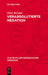 Verabsolutierte Negation: Zu Adornos Theorie Von Den Triebkräften Der Gesellschaftlichen Entwicklung by Peter Reichel
