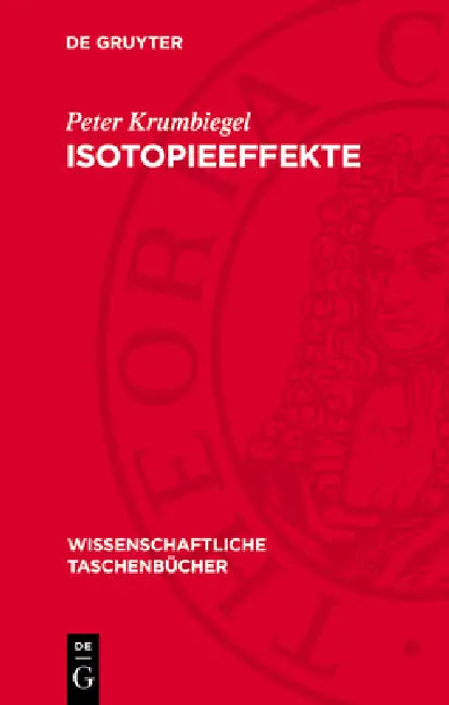 Isotopieeffekte by Peter Krumbiegel