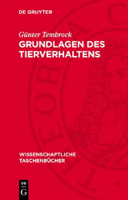 Grundlagen Des Tierverhaltens by Günter Tembrock