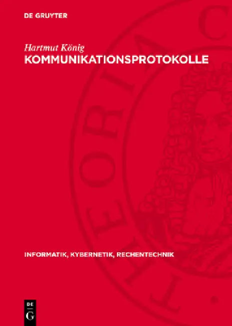Kommunikationsprotokolle by Hartmut König
