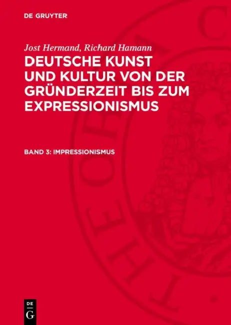 Impressionismus by Jost Hermand, Richard Hamann