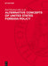 Alternative Concepts of United States Foreign Policy: 1943-1947. European and Global Aspects of Postwar Relations with the Soviet Union. Documents by Karl Drechsler, Christa Link