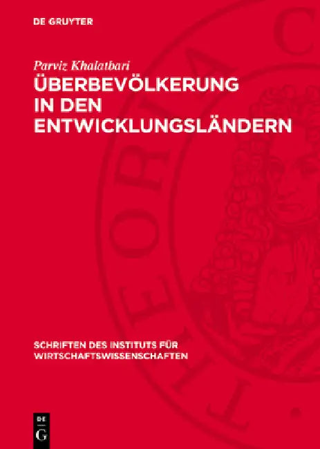 Überbevölkerung in Den Entwicklungsländern by Parviz Khalatbari