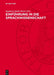 Einführung in Die Sprachwissenschaft by Ingeborg Seidel-Slotty, Al Graur
