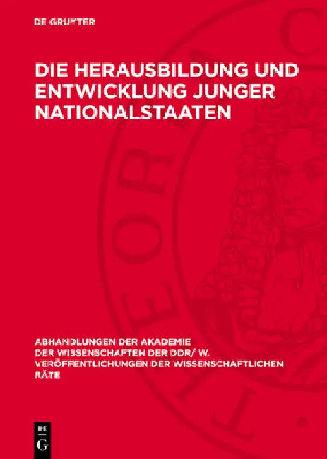 Die Herausbildung und Entwicklung junger Nationalstaaten by Nocontributor