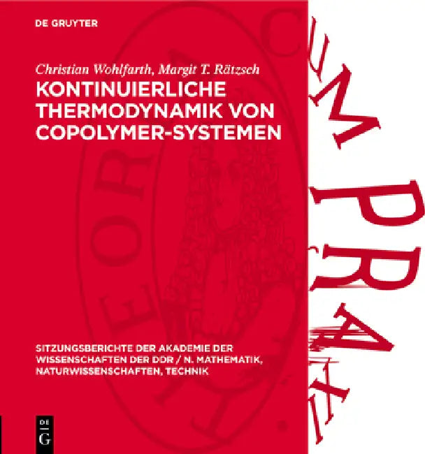 Kontinuierliche Thermodynamik Von Copolymer-Systemen by Christian Wohlfarth, Margit T. Rätzsch