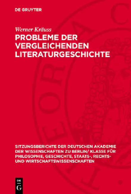 Probleme Der Vergleichenden Literaturgeschichte by Werner Kräuss