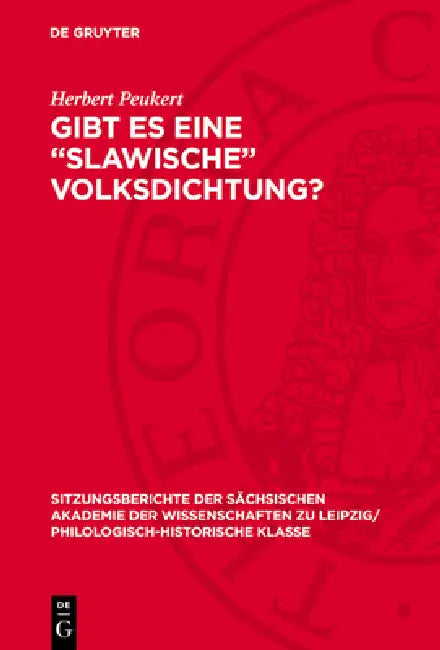 Gibt Es Eine "Slawische" Volksdichtung? by Herbert Peukert