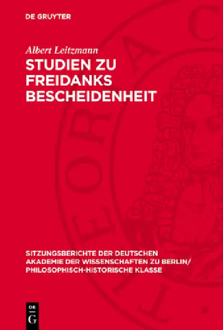 Studien Zu Freidanks Bescheidenheit by Albert Leitzmann