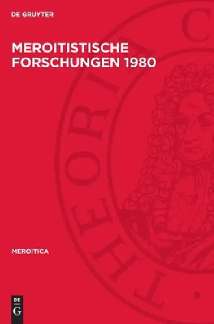 Meroitistische Forschungen 1980 by Nocontributor