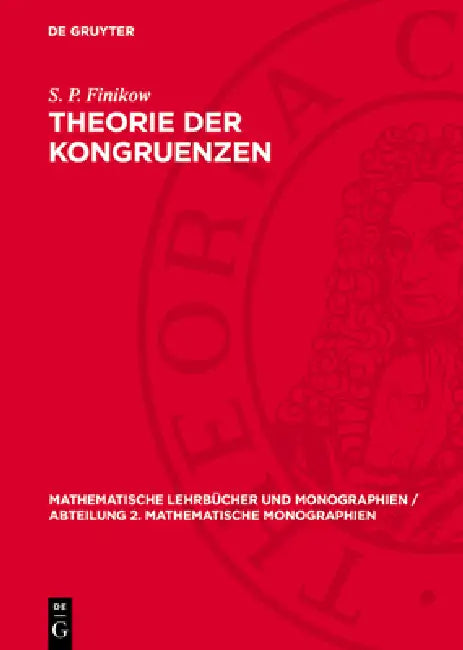 Theorie Der Kongruenzen by S. P. Finikow