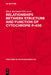 Relationships Between Structure and Function of Cytochrome P-450: Experiments, Calculations, Models by Klaus Ruckpaul, Horst Rein