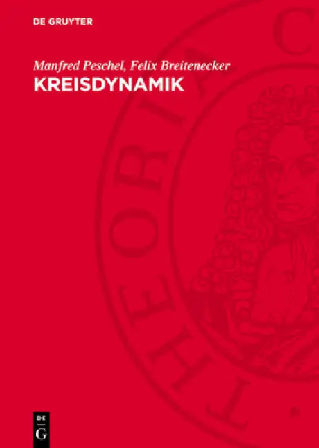 Kreisdynamik by Manfred Peschel, Felix Breitenecker
