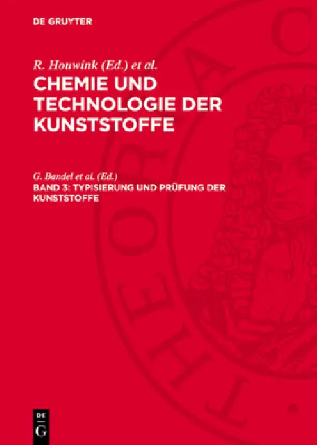 Typisierung Und Prüfung Der Kunststoffe by G. Bandel Et Al