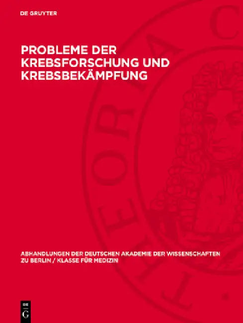 Probleme der Krebsforschung und Krebsbekämpfung by Nocontributor