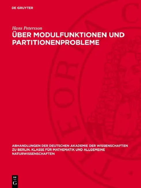 Über Modulfunktionen Und Partitionenprobleme by Hans Petersson